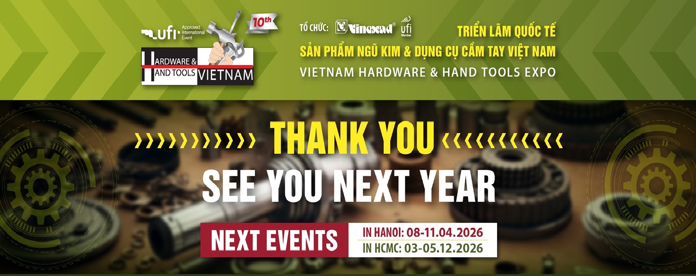 Triển lãm Quốc tế sản phẩm ngũ kim và Dụng cụ cầm tay Việt Nam